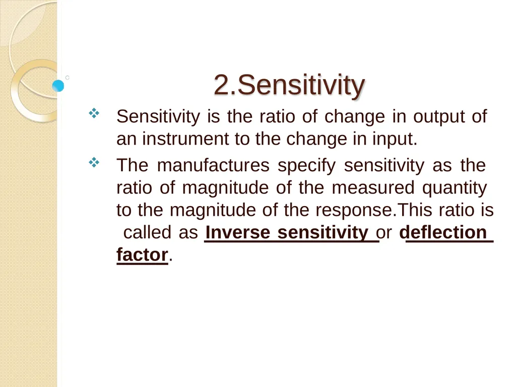 Characteristics of Instruments Kanchan Deptt of - slide 6 of 32
