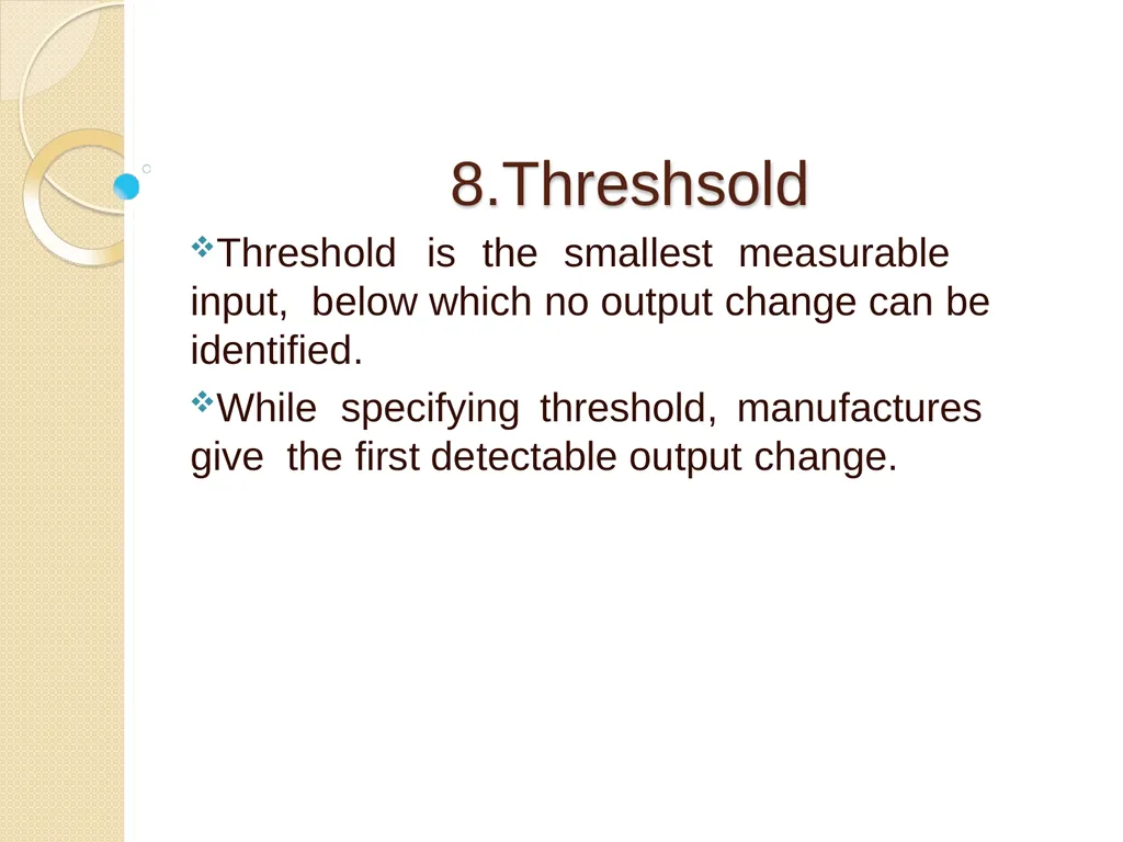 Characteristics of Instruments Kanchan Deptt of - slide 16 of 32
