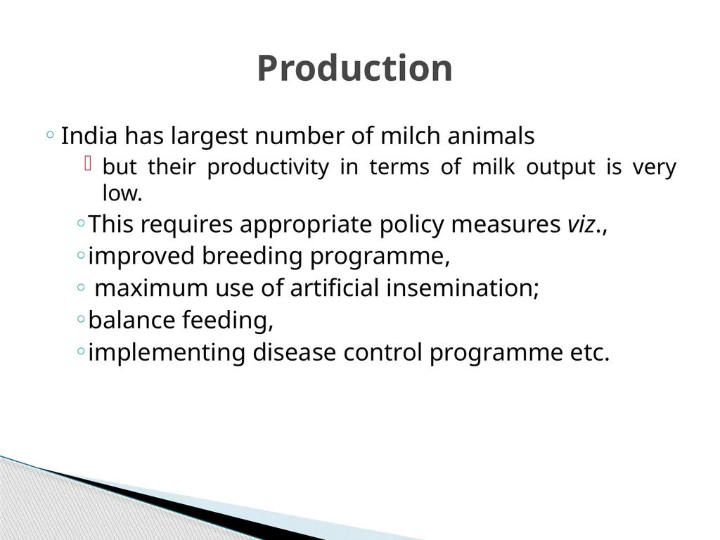 CHARACTERISTICS OF INDIAN DAIRY PROCESSING AND - slide 6 of 13