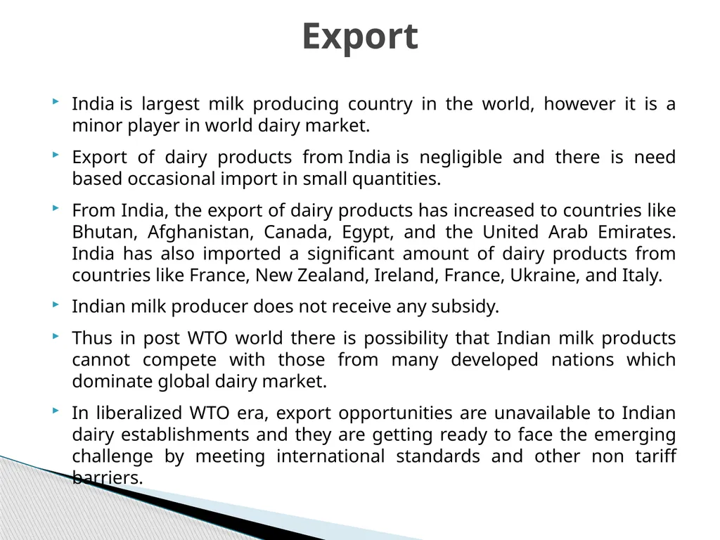 CHARACTERISTICS OF INDIAN DAIRY PROCESSING AND - slide 10 of 13