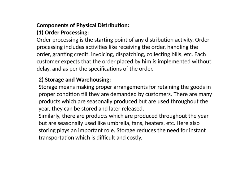 Physical Distribution Philip Kotler has defined - slide 6 of 8