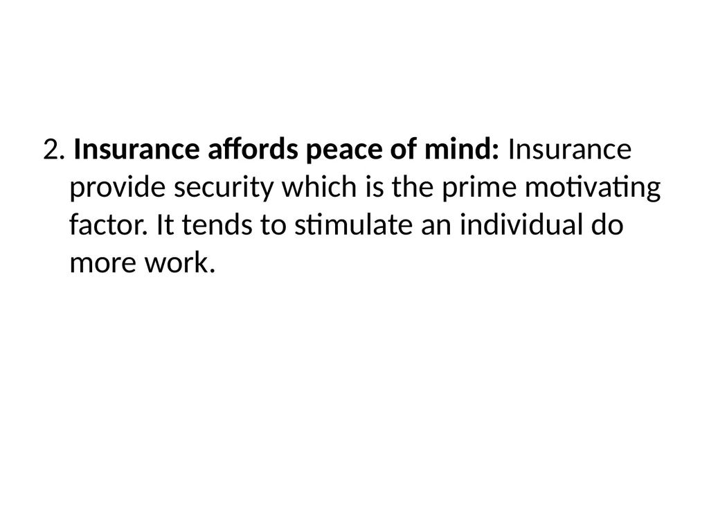 Role and Importance of Insurance A. For - slide 3 of 13