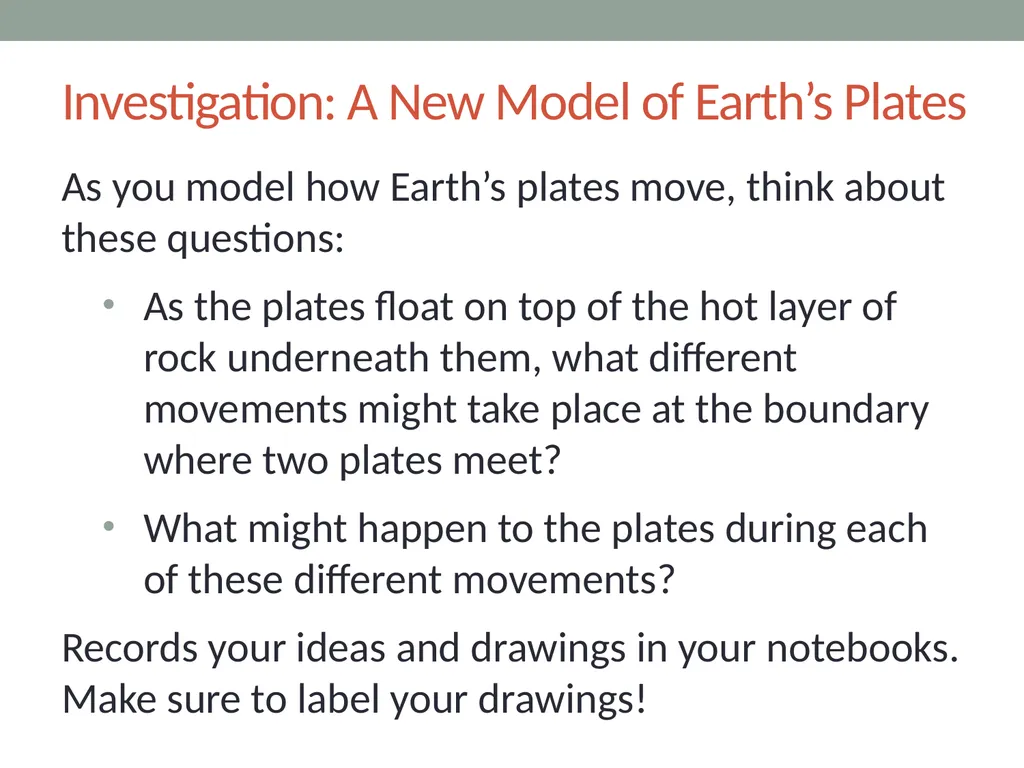 Earth’s changing surface Lesson 3A Are the Moving - slide 6 of 10