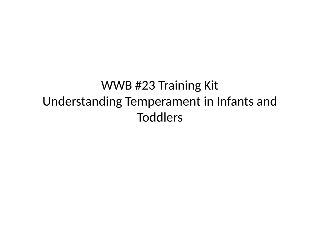 WWB #23 Training Kit Understanding Temperament in