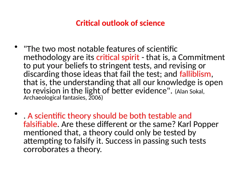 Scientific Temper and Critical Thinking Arunabha - slide 27 of 34