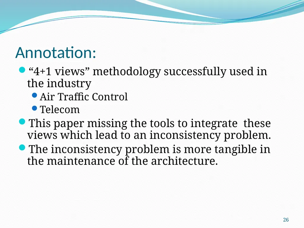 4+1 View Model of Software Architecture Presented - slide 26 of 28