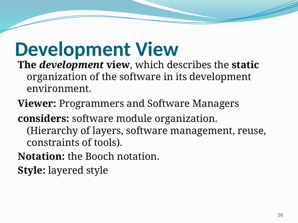 4+1 View Model of Software Architecture Presented - slide 16 of 28