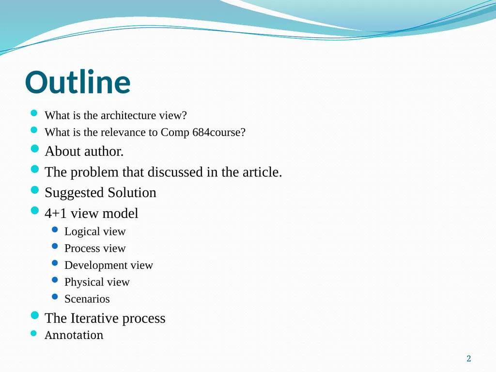 4+1 View Model of Software Architecture Presented - slide 2 of 28
