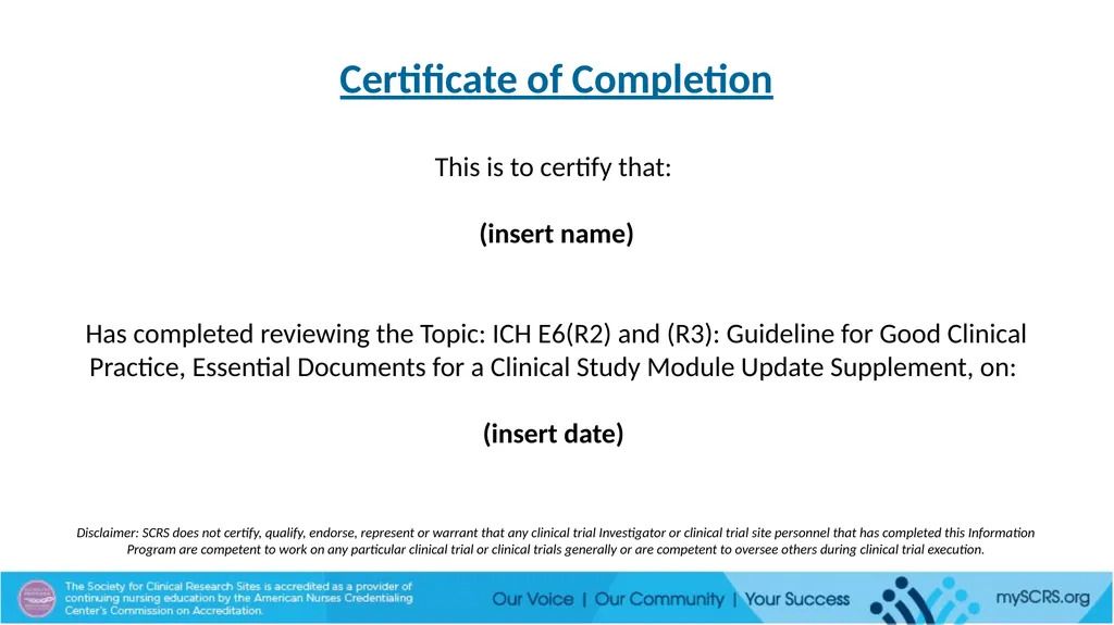 SCRS Site Management Module E6(R2) and (R3) Update - slide 4 of 4