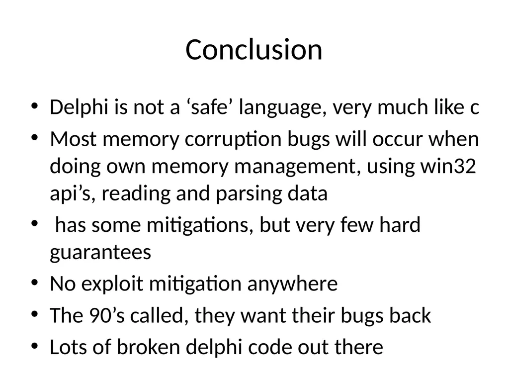Exploiting delphi/Object pascal Ilja van Sprundel - slide 52 of 52