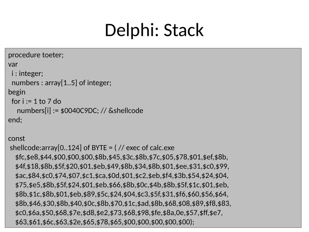 Exploiting delphi/Object pascal Ilja van Sprundel - slide 10 of 52