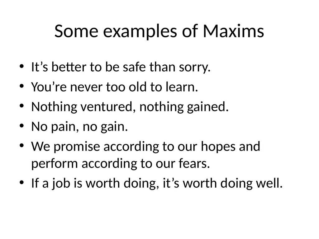 Unit- V Proverbs and Maxims Idioms and Phrases - slide 8 of 10