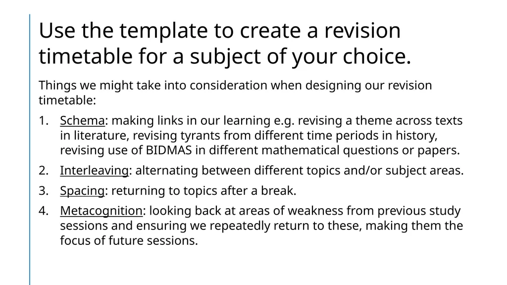 Creating a Revision Timetable What does an - slide 7 of 10