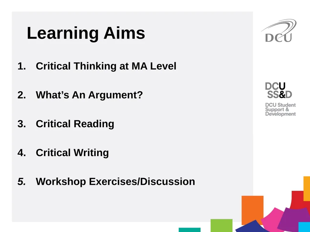 DCU Student Learning Critical Writing for MA - slide 2 of 20