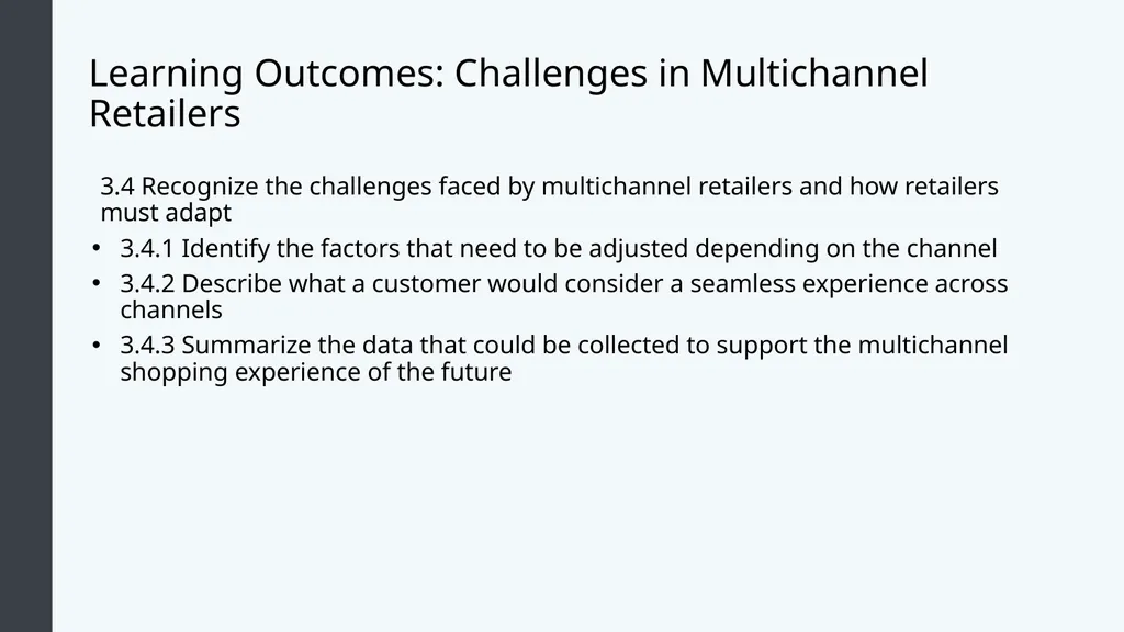 Retail Management Module 3: Multichannel Retail - slide 21 of 25