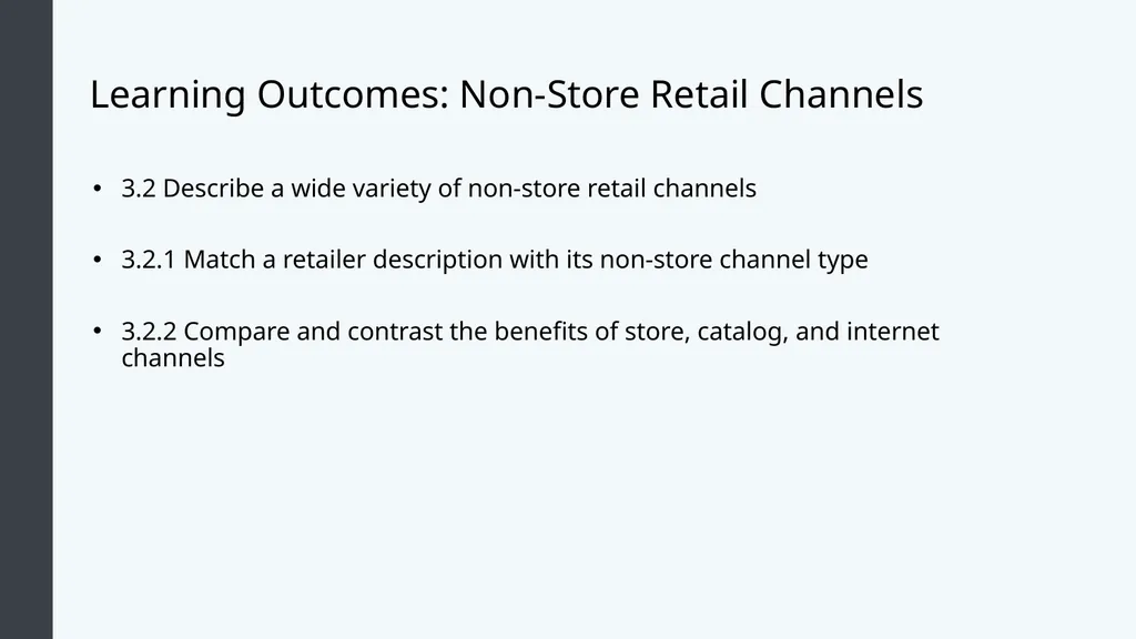 Retail Management Module 3: Multichannel Retail - slide 10 of 25