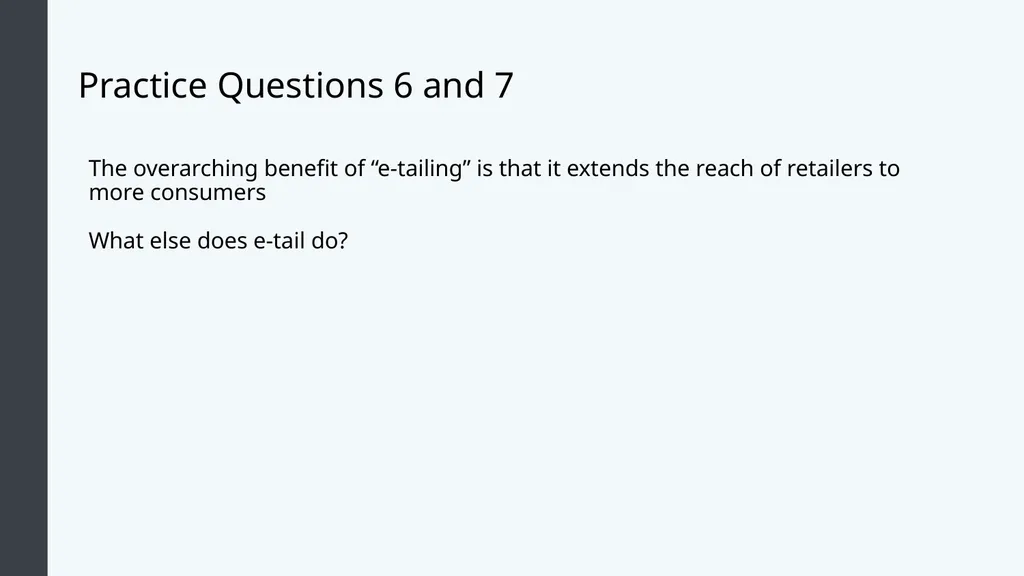 Retail Management Module 3: Multichannel Retail - slide 16 of 25
