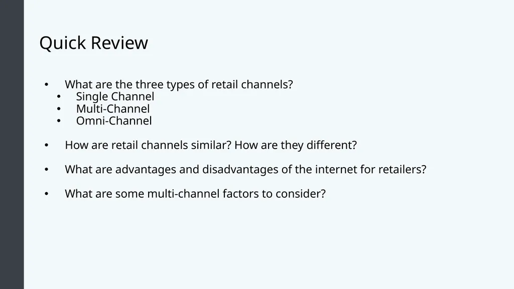 Retail Management Module 3: Multichannel Retail - slide 25 of 25