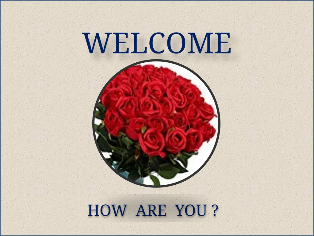 WELCOME HOW ARE YOU ? Introduction Name: Nurul - slide 1 of 19