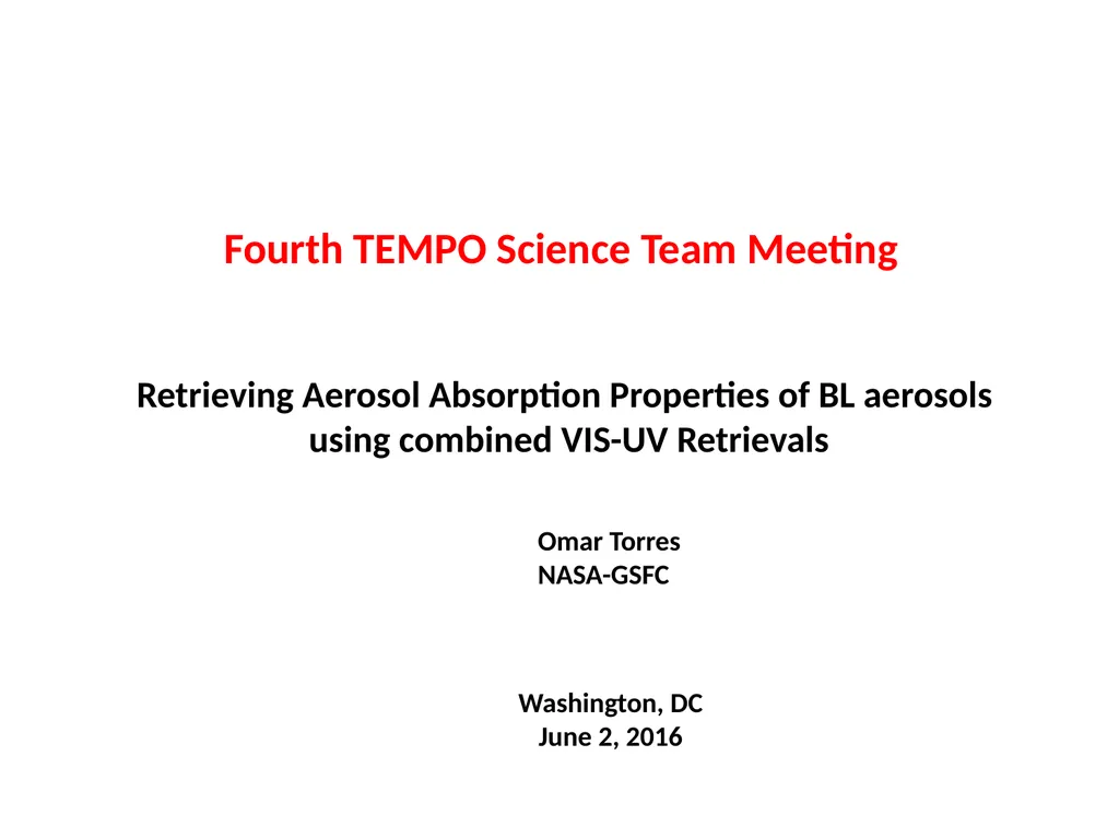 Fourth TEMPO Science Team Meeting Retrieving - slide 1 of 16