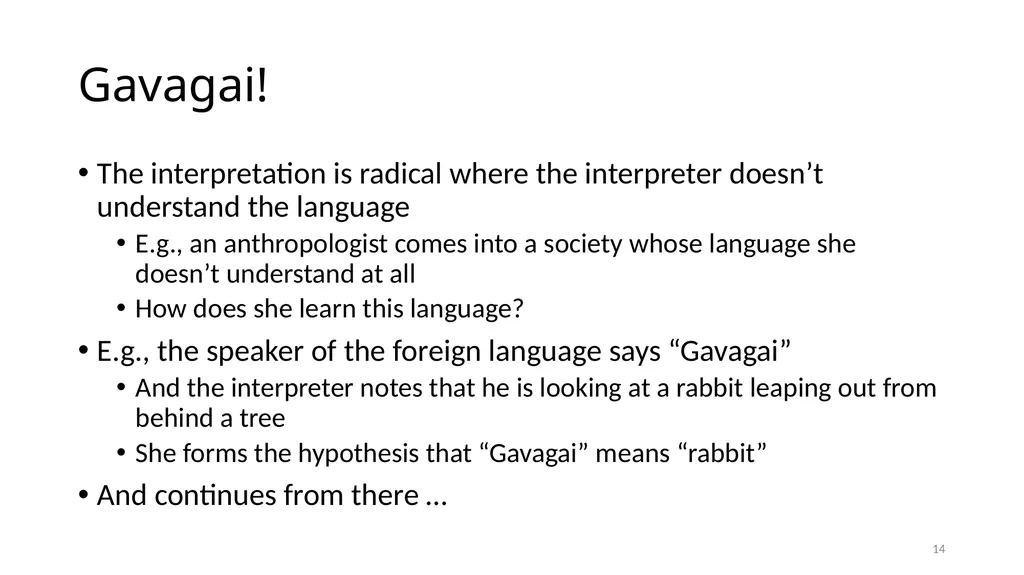 Illuminating Language Interpretation and - slide 14 of 90