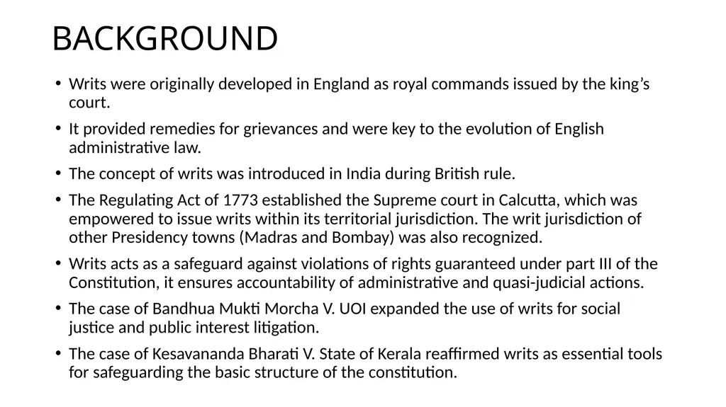WRIT CONSTITUTION Is it a law/Statute? It is a - slide 4 of 36