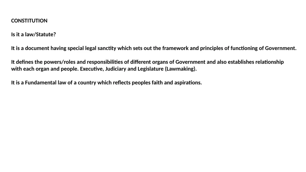 WRIT CONSTITUTION Is it a law/Statute? It is a - slide 2 of 36