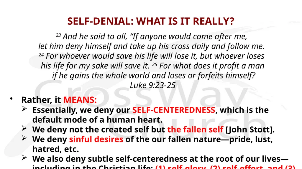 Self-Denial – Part 1 A Special Three-Part Series - slide 10 of 16