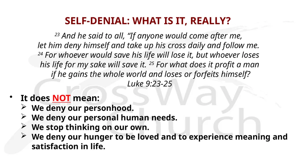 Self-Denial – Part 1 A Special Three-Part Series - slide 9 of 16