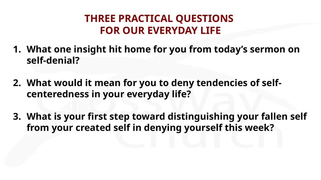Self-Denial – Part 1 A Special Three-Part Series - slide 15 of 16