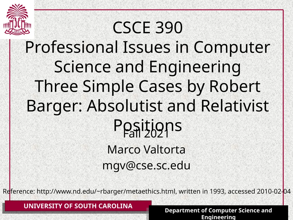 CSCE 390 Professional Issues in Computer Science - slide 1 of 4