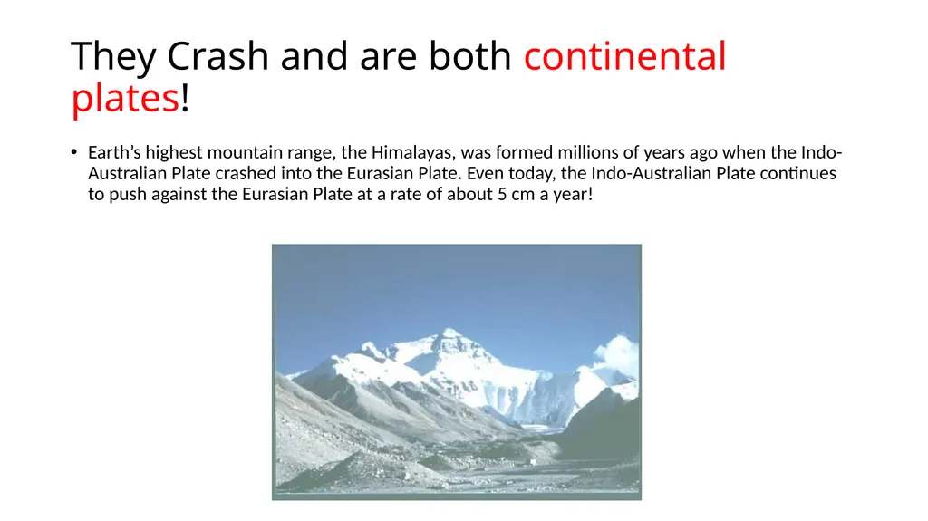 Plate Tectonics They’re Pulling Apart! When plates - slide 8 of 12