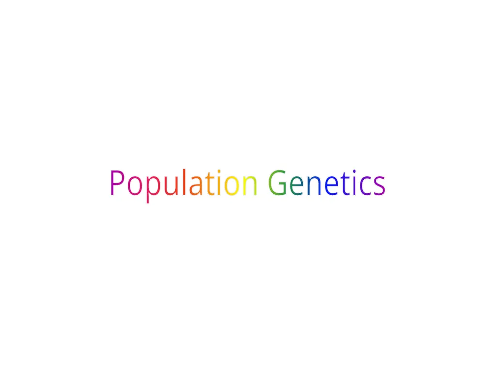 The Evolution of Populations Chapter 23 BCOR 012 - slide 7 of 38