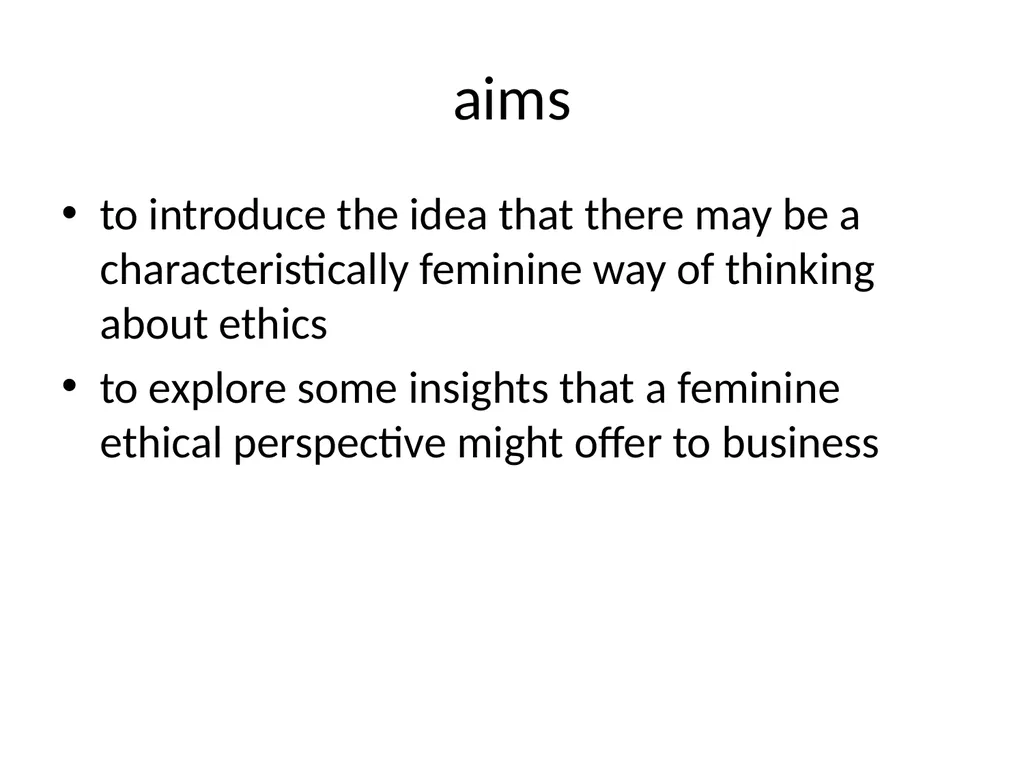 Ethics Theory and Business Practice 8.1 Feminine - slide 2 of 13