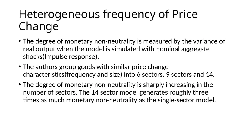 Monetary Non-Neutrality in a Multi-Sector Menu - slide 21 of 28
