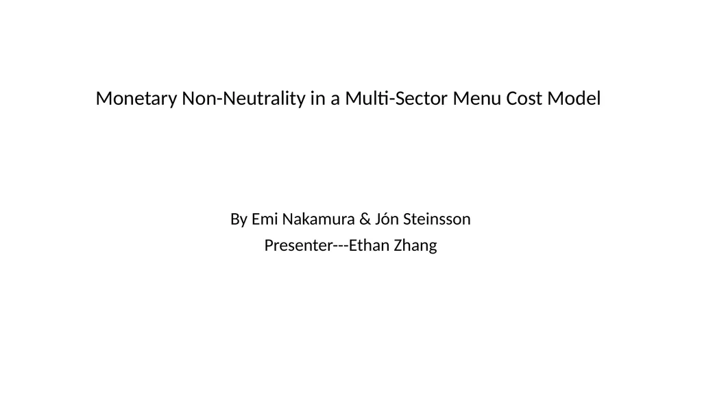 Monetary Non-Neutrality in a Multi-Sector Menu - slide 1 of 28