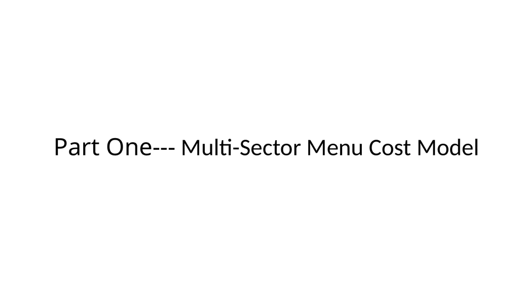 Monetary Non-Neutrality in a Multi-Sector Menu - slide 4 of 28