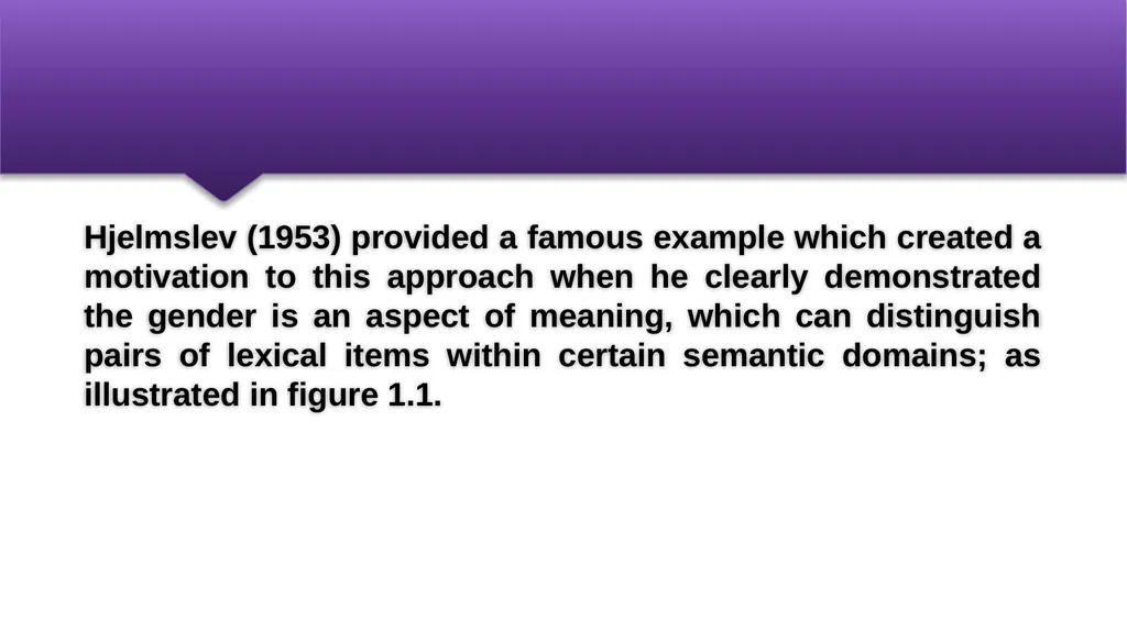 Componential Analysis and Verb Meaning Prepared by - slide 3 of 22