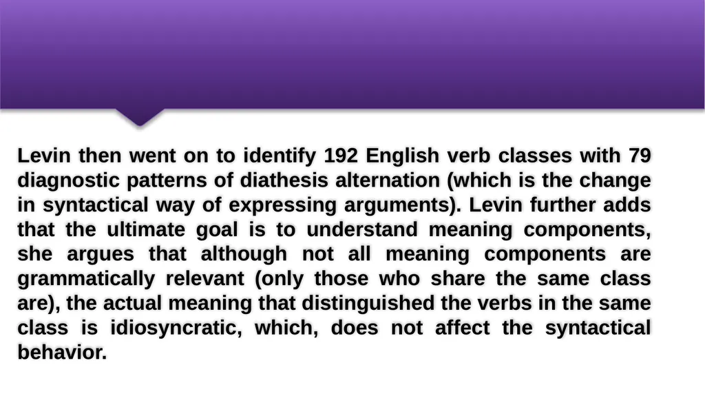 Componential Analysis and Verb Meaning Prepared by - slide 21 of 22