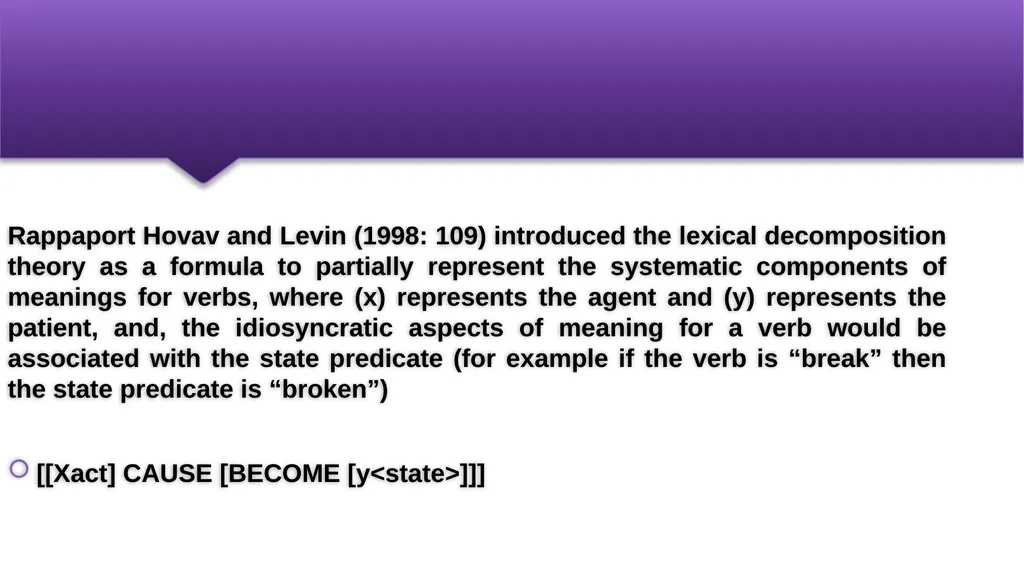 Componential Analysis and Verb Meaning Prepared by - slide 22 of 22