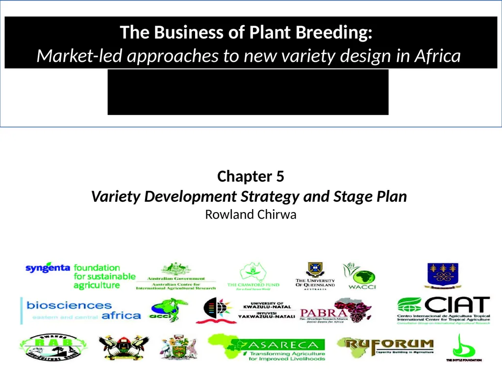 Chapter 5 Variety Development Strategy and Stage - slide 34 of 34