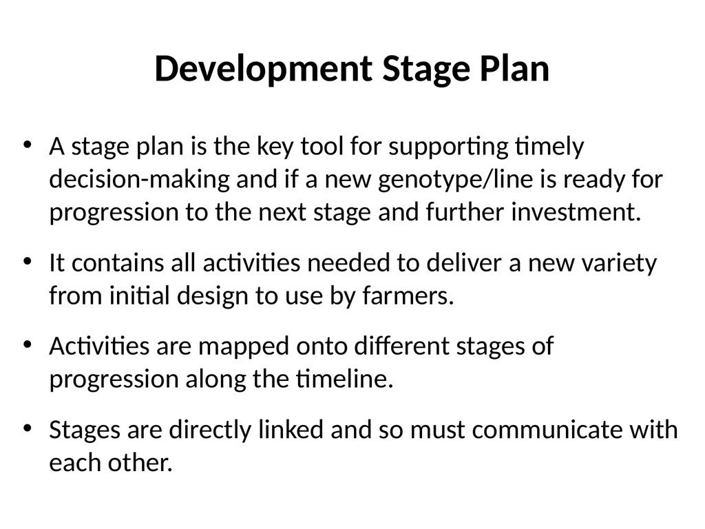 Chapter 5 Variety Development Strategy and Stage - slide 10 of 34