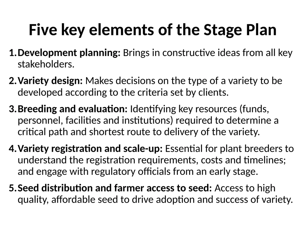 Chapter 5 Variety Development Strategy and Stage - slide 12 of 34