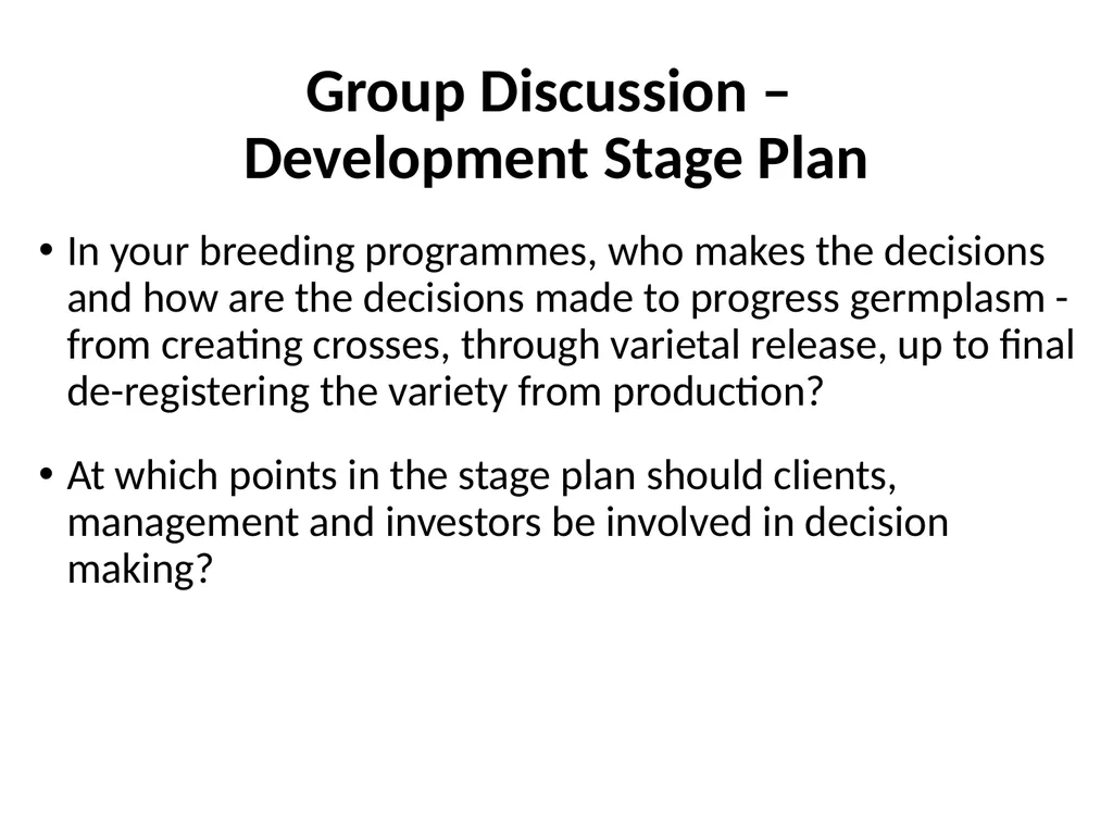 Chapter 5 Variety Development Strategy and Stage - slide 17 of 34