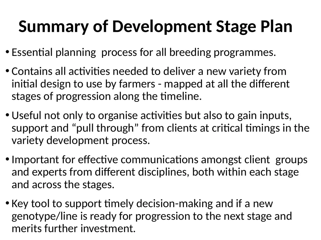 Chapter 5 Variety Development Strategy and Stage - slide 16 of 34