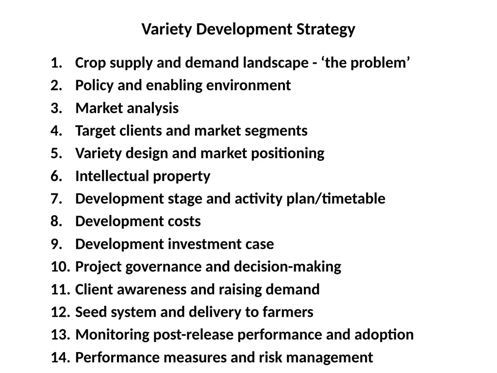 Chapter 5 Variety Development Strategy and Stage - slide 7 of 34