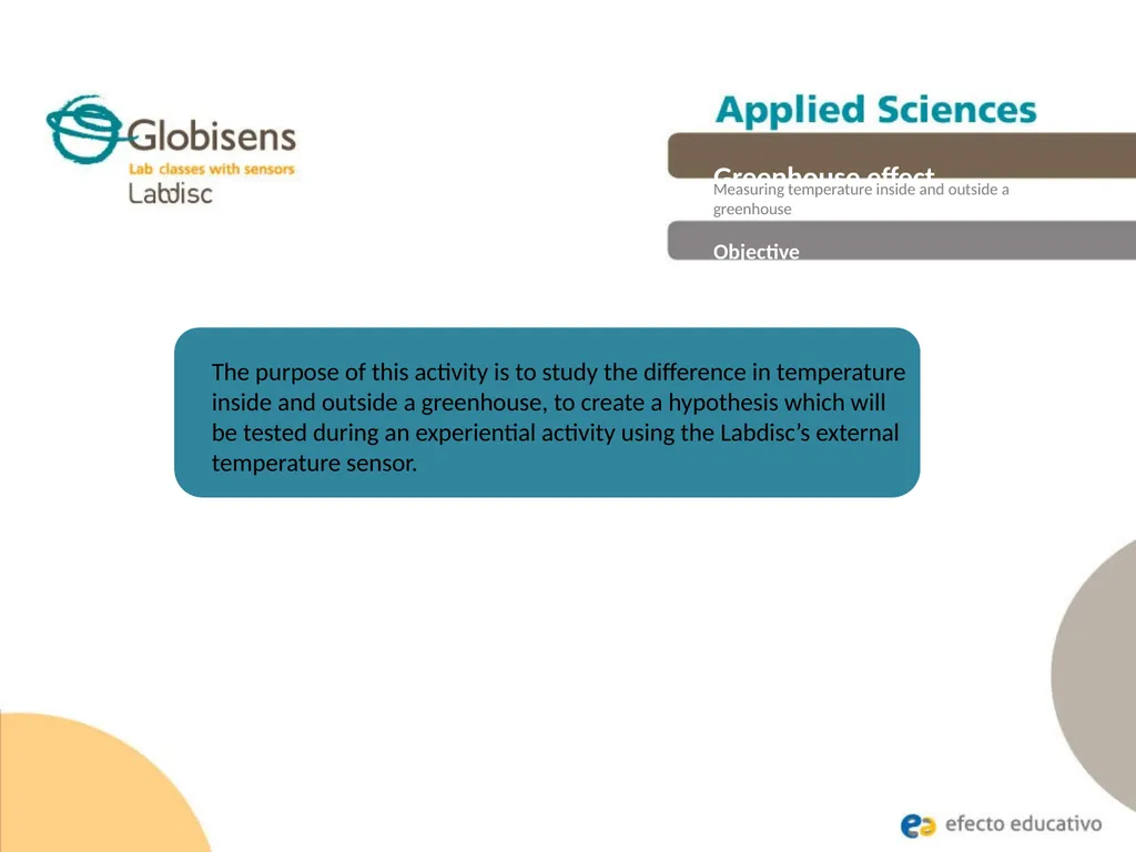 Greenhouse effect Measuring temperature inside and - slide 7 of 30