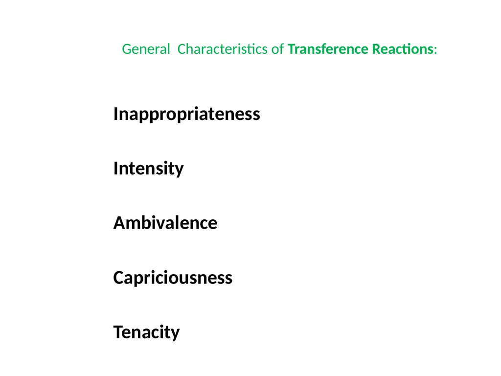 What is Psychoanalysis & What is Transference - slide 31 of 37