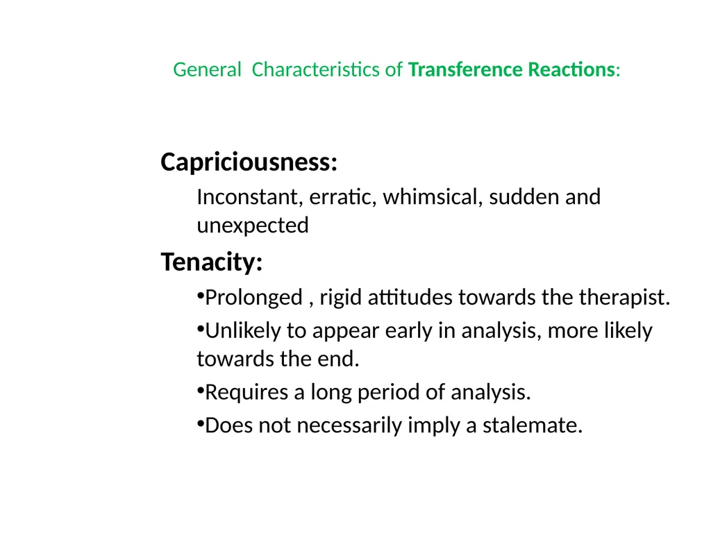 What is Psychoanalysis & What is Transference - slide 35 of 37