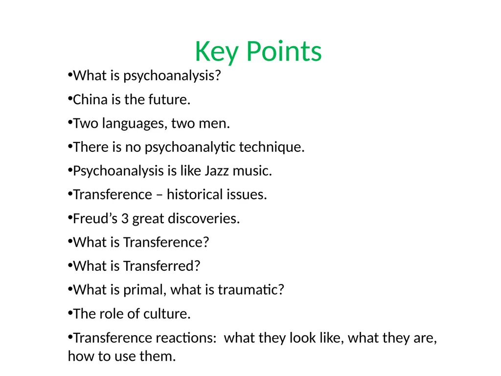 What is Psychoanalysis & What is Transference - slide 2 of 37